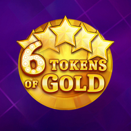 6 Tokens of Gold